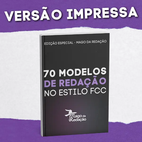 70 Modelos de Redação no estilo da FCC – Ebook Físico