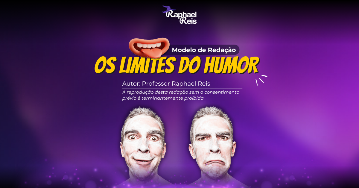 Modelo de Redação – Os limites do humor