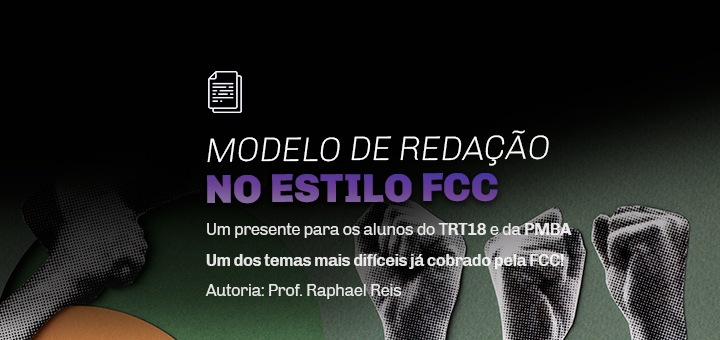Redação modelo: TST 2017 – O tema mais difícil já cobrado pela FCC