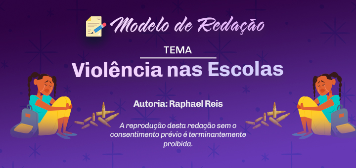 Modelo de Redação: Violência nas escolas