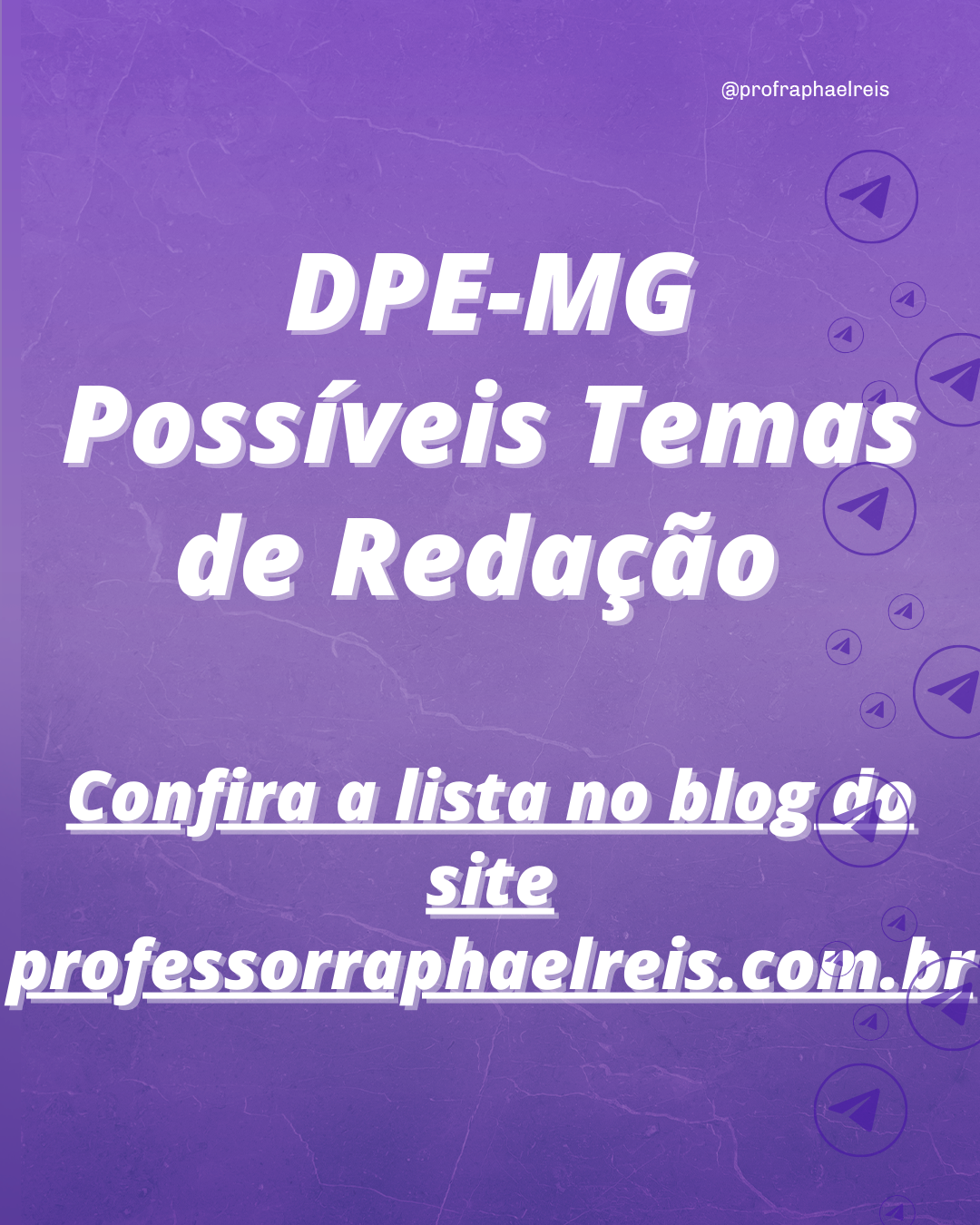 Possíveis Temas de Redação DPE-MG (banca Fundep)