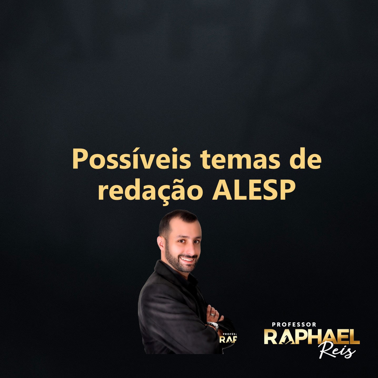 Possíveis temas de redação ALESP, banca Vunesp