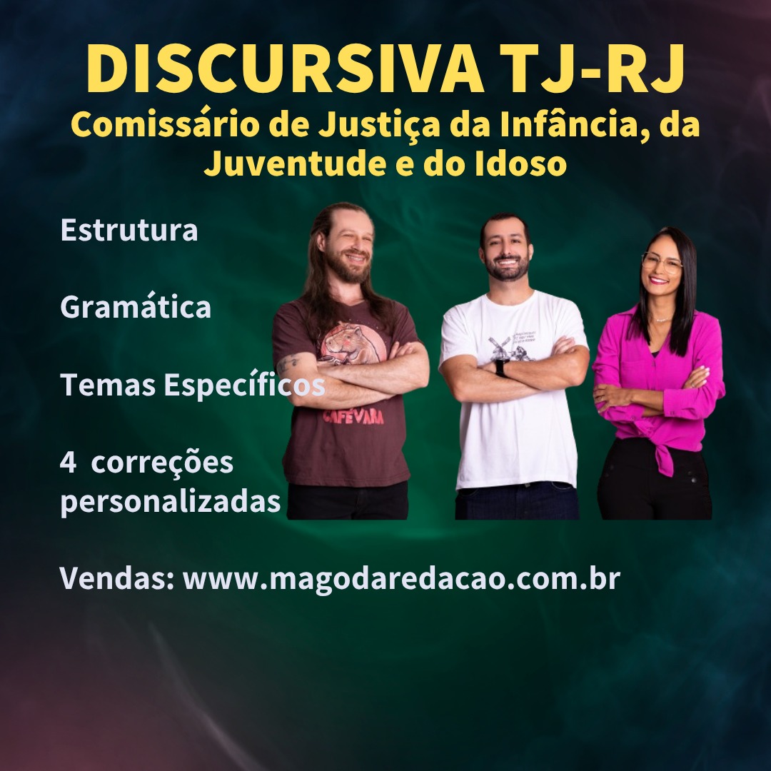 Discursiva TJRJ – Comissário de Justiça da infância, juventude e idoso