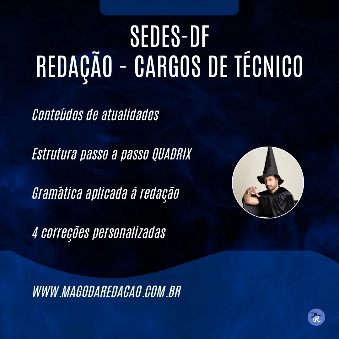 CURSO DE REDAÇÃO SEDES-DF PARA OS CARGOS DE TÉCNICO