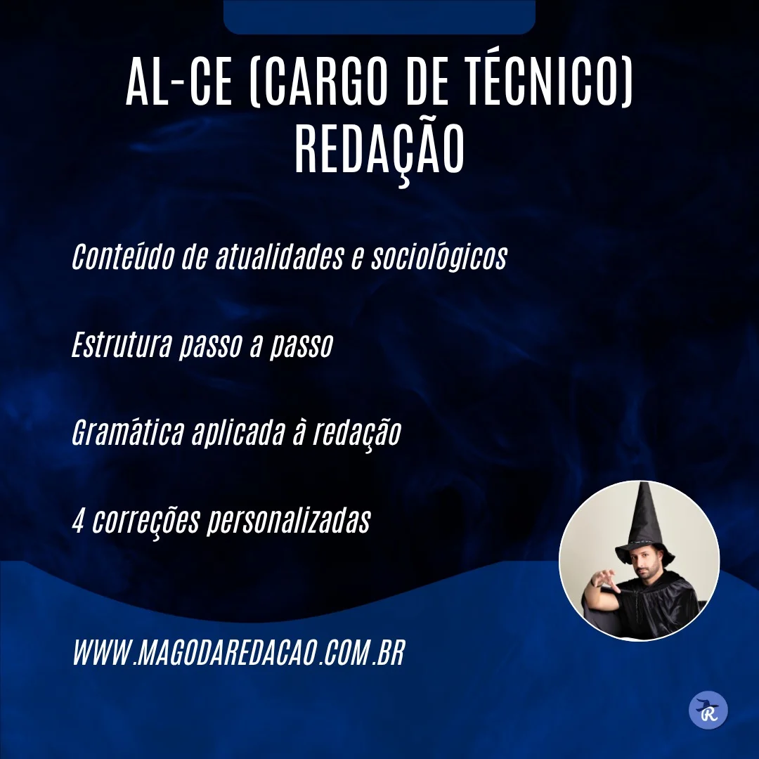Curso de Redação AL-CE para o cargo de TÉCNICO