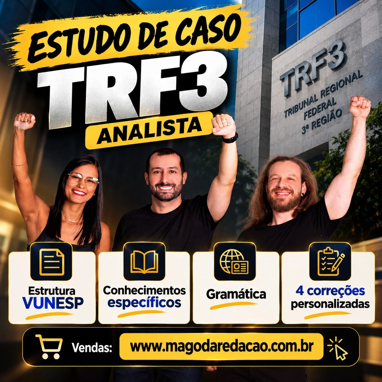 Estudo de Caso TRF-3 (Analista Judiciário Área Judiciária e Oficial de Justiça)
